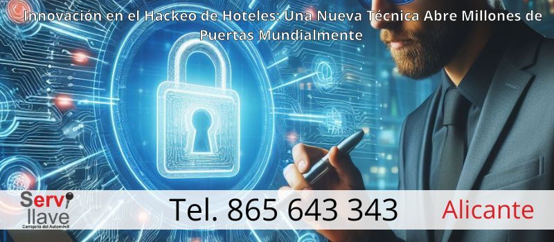 Cerrajería consciente de la ciberseguridad en Alicante desde Servillave