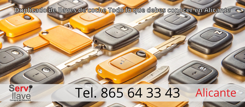 Duplicado de llaves de coche Todo lo que debes conocer en Alicante