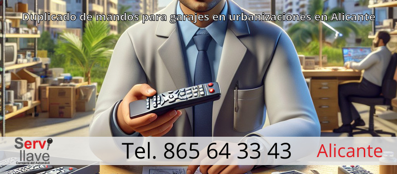 Duplicado de mandos para garajes en urbanizaciones en Alicante