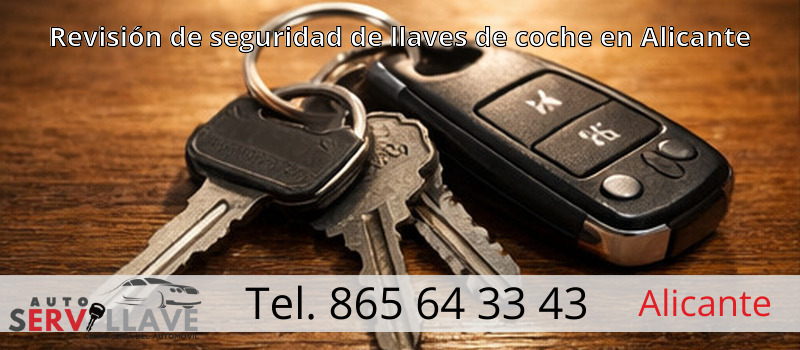 Revisión de seguridad de llaves de coche en Alicante