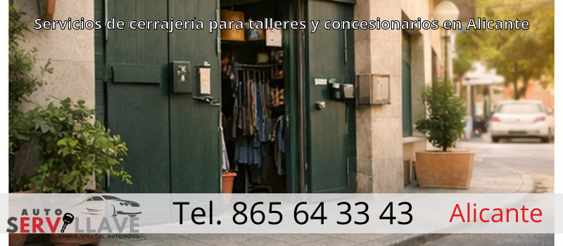 Servicios de cerrajería para talleres y concesionarios en Alicante